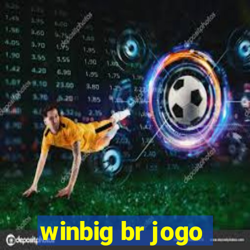 winbig br jogo